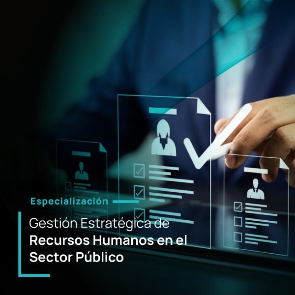 Gestión Estratégica de Recursos Humanos en el Sector Público