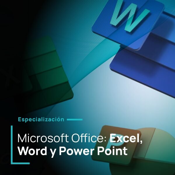 Microsoft Office: Excel, Word y PowerPoint