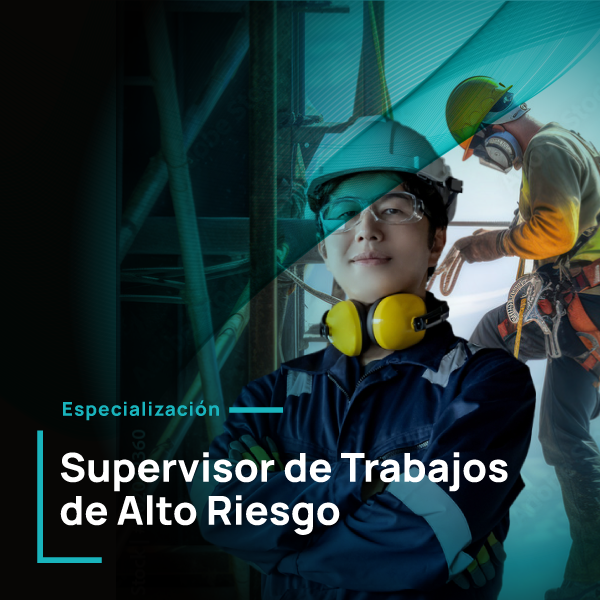 Supervisor de Trabajos de Alto Riesgo